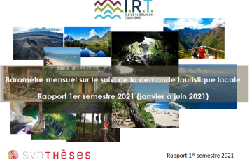 ÉTUDE SUIVI DE LA DEMANDE TOURISTIQUE LOCALE À LA RÉUNION 1ER SEMESTRE 2021