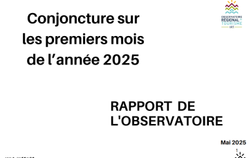 Rapport de l'Observatoire : Conjoncture sur les premiers mois de l'année 2025